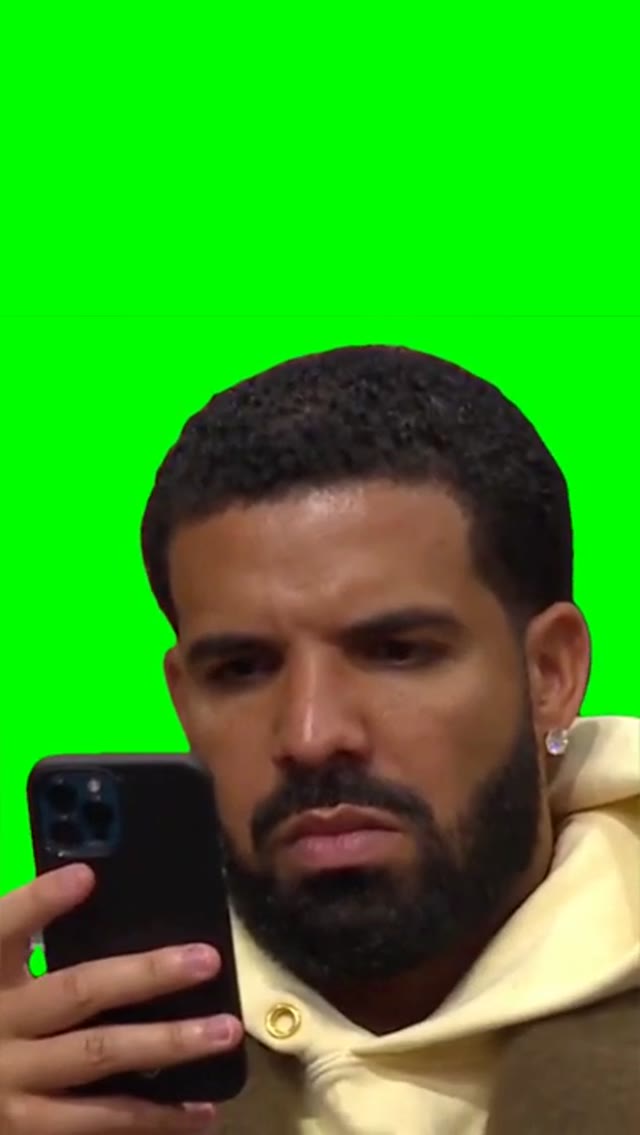 Drake looking at phone green screen