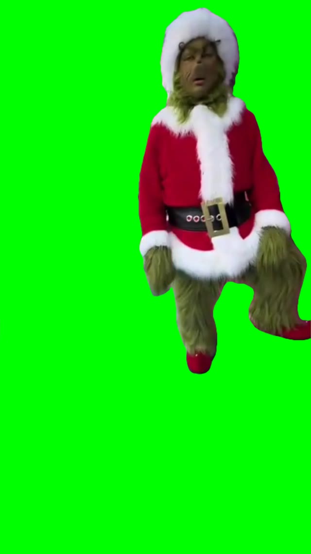 Grinch it was great till now green screen