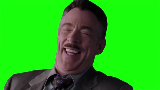 Jonah Jameson Laugh You Serious green screen