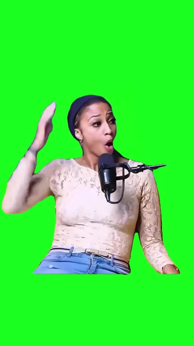 OH MY GOD green screen