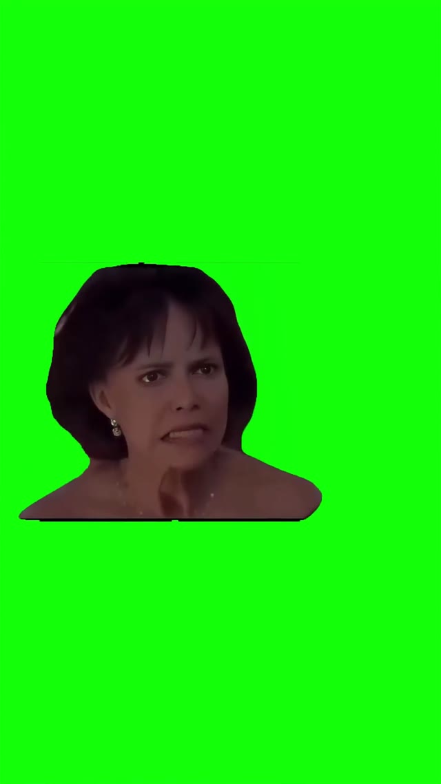Oh my god the whole time green screen