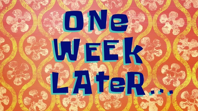 One Week Later. SpongeBob green screen