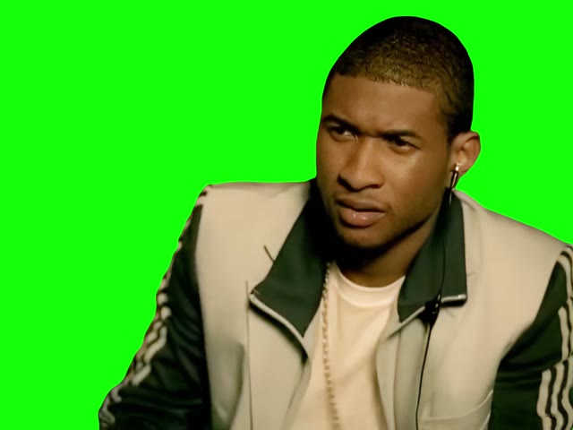 Usher Quit playing with me man Are you serious green screen